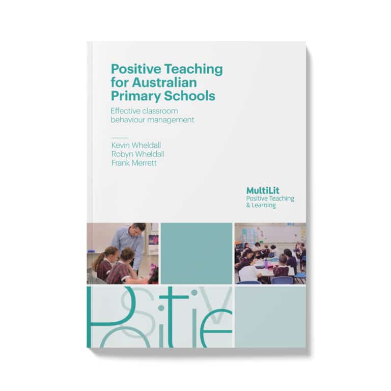 positive-teaching-for-australian-primary-schools-effective-classroom