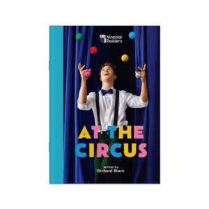 At the Circus (Mopoke Readers, Set 1)