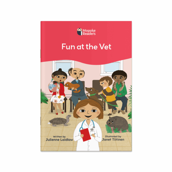 Fun at the Vet (Mopoke Readers, Set 2)