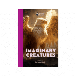 Imaginary Creatures (Mopoke Readers, Set 3)